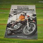 Rózsa - Surányi Barátom a motorkerékpár fotó