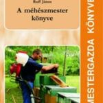 könyv, Ruff János: A méhészmester könyve fotó