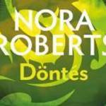 Nora Roberts - Döntés - Sárkányszív III. - Gabo Kiadó fotó