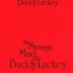 BUDDY LACKEY -THE STRANGE MIND OF (2002) BONTATLAN!!! fotó