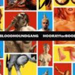 THE BLOODHOUND GANG - HOORAY FOR BOOBIES (1999) GEFFEN RECORDS fotó