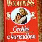 Kathleen E. Woodiwiss - Örökké karjaidban fotó