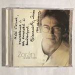 ZORÁN : AZ ABLAK MELLETT (1999) CD (ritka!!!) (DEDIKÁLT) fotó