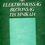 Markovich Iván: Az elektromosság biztonságtechnikája_1983 fotó