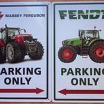 Dekorációs fém tábla (PARKOLÁS CSAK MASSEY FERGUSON, FENDT TRAKTORRAL) fotó