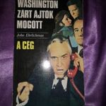 1212_John Ehrlichman: Washington zárt ajtók mögött/A cég fotó