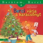 Berci várja a karácsonyt (Barátom, Berci 19.) fotó