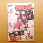 Jön a break, itt a break 1983? / Fenyő Miklós, Tahi-Tóth Gábor és Lehel / breaktánc, retro, hip-hop fotó