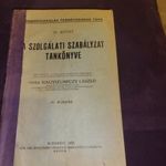 1939 RENDŐR ISKOLÁK SZOLGÁLATI SZABÁLYZAT TANKÖNYVE VITÉZ NAGYSZELMECZY LÁSZLÓ fotó