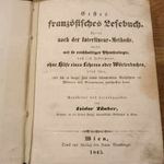 Első Francia olvasókönyv, 1845-ből, antik könyv, oktatási anyag, gótbetűs tankönyv fotó