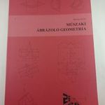 Bársony István: Műszaki Ábrázoló Geometria (2008) Matematika, Műszaki, Középiskolai tankönyv fotó