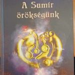 Dr. Bobula Ida: A Sumír örökségünk - A teljes Bobula Ida hagyaték (2016) Régészet, Antropológia fotó