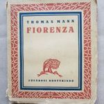 Thomas Mann: Fiorenza - dráma, színdarab, antik -T25 fotó