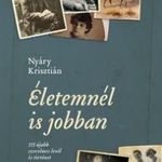 Életemnél is jobban - 115 újabb szerelmes levél és fotó