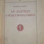 Dukony Mária Az Alföld a Német Irodalomban1937 Dr. Trócsányi Zoltán tanácsosnak dedikálva fotó