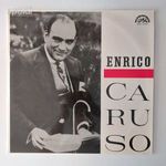 Enrico Caruso, Opera áriák és dalok, Vinyl, LP, Mono, Supraphon – SUA 10731 fotó