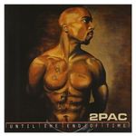 2Pac: Until The End Of Time (2CD) fotó