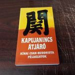 Jen-csao, Cun-csiang - Kapujanincs átjáró (Kínai Csan-buddhista példázatok) fotó