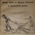 Az Ördög Árka Vagy Hogy adta el Balázs Ferenc a mennybéli jussát 1886 Székely mese fotó