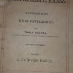 A Nagy-Szombati Harc Hadtörténeti epzód a Kuruc világból 1869 fotó