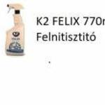 K2 FELIX 770ml Felnitisztitó fotó