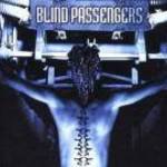 BLIND PASSENGERS - BASTARD (1999) SONY MUSIC fotó