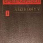 Épületgépészeti Kézikönyv I. (1963) hiányos (9kép+tartalom) fotó