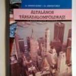 Általános Társadalomföldrajz (Varga Katalin) 2001 (7kép+tartalom) fotó