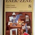 Ének-Zene 8. (Lukin László-Lukin Lászlóné) 1999 (7kép+tartalom) fotó