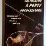 Változatok a Ponty Horgászatára (1990) újszerű (8kép+tartalom) fotó