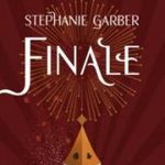 Stephanie Garber - Finale (Caraval Series, Book 3) fotó