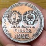 100 Éves a Fillér 1992 MÉE Bronz emlékérem 1992! 1Ft NMÁ! fotó