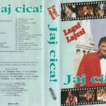 Lagzi Lajcsi - Jaj Cica! (VHS 1993) Video Kazetta - Ritkaság! fotó