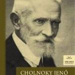 Cholnoky Jenő - Cholnoky Jenő önéletírása fotó