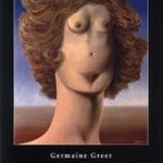 Germaine Greer A ?kasztrált nő fotó