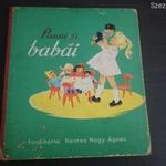 1962 Panni és Babái, ford.: Nemes Nagy Ágnes szép, megkímélt állapotban; helyenként halványan látszó fotó