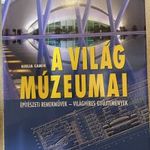 Könyv - A világ múzeumai - Építészeti remekművek - világhíres gyűjtemények fotó