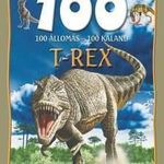 T-rex - 100 állomás - 100 kaland fotó