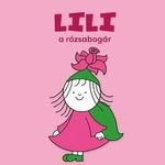 Bartos Erika - Lili, a rózsabogár fotó