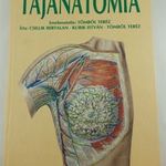 Kubik István - Csillik Bertalan - Tömböl Teréz: Tájanatómia (1997) Orvosi tankönyv, Anatómia fotó