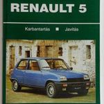 MARÓTI - RENAULT R5 javítási könyv - magyar nyelvű!!! - ÚJ! fotó