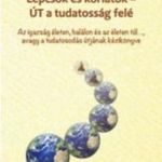 Lépcsők és korlátok - Út a tudatosság felé fotó