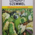 Mihail Sadoveanu - Lehunyt szemmel (Minden gyerek könyve) mesék, mesekönyv -T25 fotó