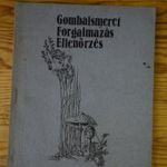 PROF. DR. TERPÓ ANDRÁS - GOMBAISMERET, FORGALMAZÁS, ELLENŐRZÉSE 1.2. RÉSZ - K339 fotó