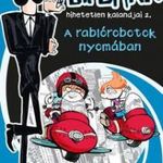 A rablórobotok nyomában - Dr. Dark hihetetlen kal fotó