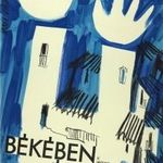 régi filmplakát: BÉKÉBEN ÉLNI / VIVERE IN PACE / TO LIVE IN PEACE Grafikus: Varga Győző, 1966, olasz fotó