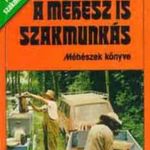 Vicze Ernő: A méhész is szakmunkás. Méhészet (*43) fotó