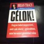 Brian Tracy: Célok! ingyen posta fotó