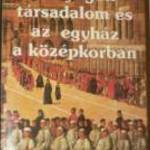 R. W. Southern A nyugati társadalom és az egyház a középkorban / könyv Gondolat 1987 fotó