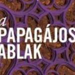 A papagájos ablak - Jaffa Kiadó fotó